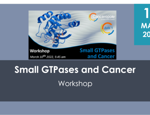 Workshop « Petites GTPases et Cancer »