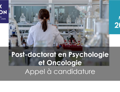 Appel à candidature : Contrat post-doctorat d’1 an en Psychologie et Oncologie