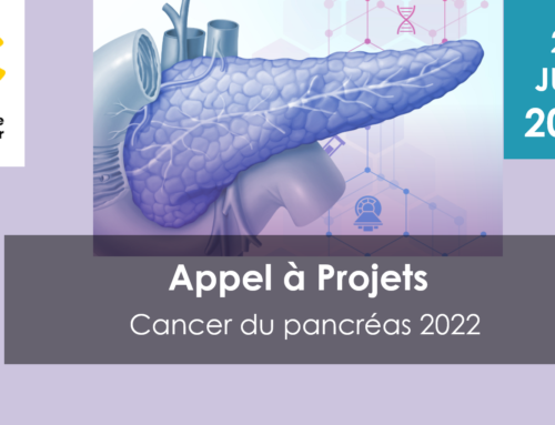 Appel à projets : Cancer du pancréas 2022